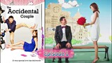 THE ACCIDENTAL COUPLE Episode 1 English Sub