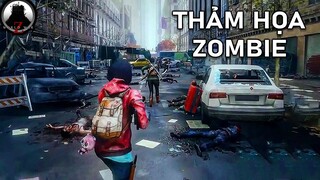 Đây là THẢM HỌA ZOMBIE | GNDTT | World War Z