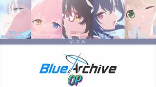 Blue Archive : The Animation OP