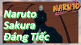Naruto Sakura Đáng Tiếc