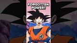 Goku’s FORGOTTEN Power