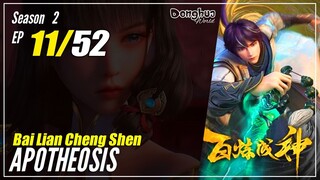 【Bai Lian Cheng Shen】 Season 2 Ep 11 (63) - Apotheosis | Donghua - 1080P