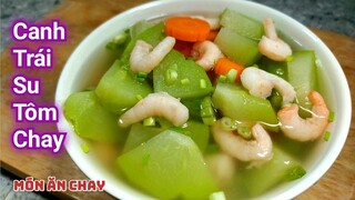 Cánh Nấu CANH TRÁI SU TÔM CHAY Đơn Giản | Món Chay Ngon Bà Mẹ Quê