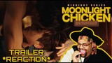 Moonlight Chicken พระจันทร์มันไก่ Trailer Reaction 🌕 🐔