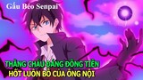 Thằng Cháu Đáng Đồng Tiền Hốt Luôn Bồ Của Ông  | Tóm Tắt Anime Hay | Review Phim Anime