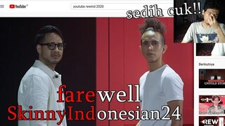 Farewell SkinnyIndonesian24 - Youtube Rewind Indonesia 2020 REACTION