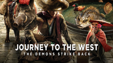 Journey To The West: The Demons Strike Back (2017) (Chinese Fantasy Adventure) EngSub
