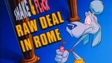 What A Cartoon! 1x03c - Raw Deal in Rome (1995)
