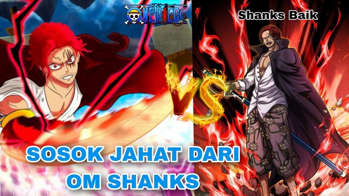 VERSI JAHAT DARI SHANKS