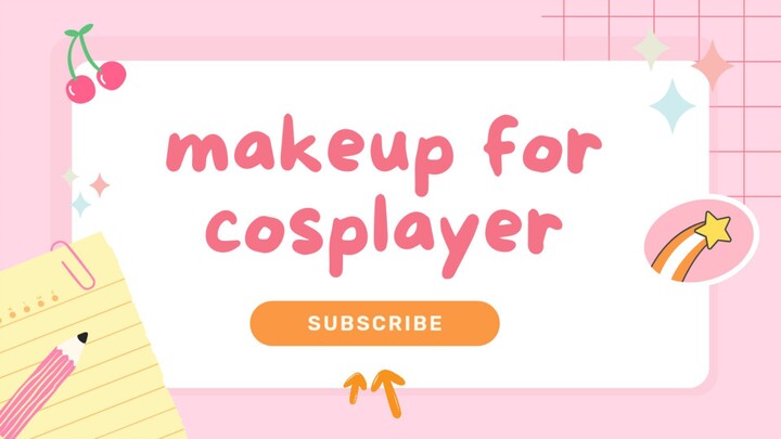 mau cosplay tapi bingung makeup nya kaya gimana?? tonton ini!