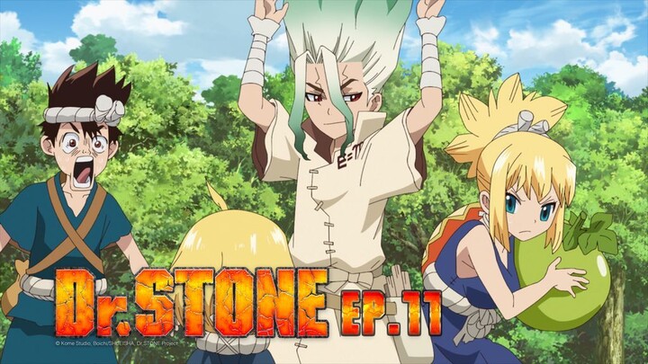 Dr.Stone ดร.สโตน เจ้าแห่งวิทยาศาสตร์กู้คืนอารยธรรมโลก ตอนที่ 11 พากย์ไทย