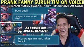 GA PARSHA GW JGA LU BAN AJG, GAK ON MIC AKU TROOL KWKW !! PRANK FANNY ON VOICE #2