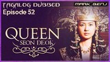 Queen Seon D𝕖ok Episode 52