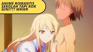 ANIME ROMANCE SEKOLAH YANG PASTI KALIAN SUKA