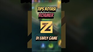 Tips rotasi roamer di early game #mlbb #mobilelegends #mlbbcreatorcamp