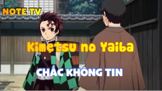 Kimetsu no Yaiba_Chắc không tin