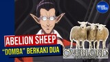Abelion Sheep, Si Domba yang Berjalan Dengan Dua Kaki #Overlord