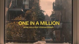 Jesse Gold - One In a Million feat. Stefani Kimber (Lyric Video)