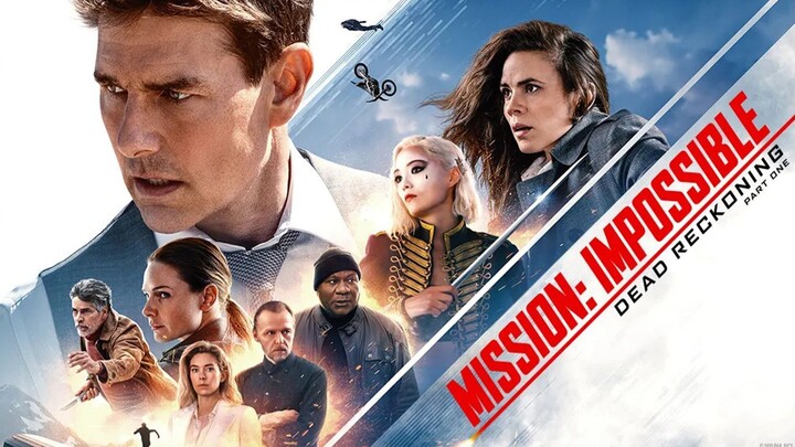 Mission: Impossible - Dead Reckoning Part One 2023 - Full movie HD - Direct link