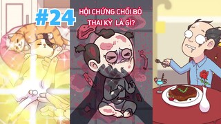 Tập 24 - Hội chứng chối bỏ thai kỳ là gì?| Hoạt hình #TriThucPlus  #trithuc