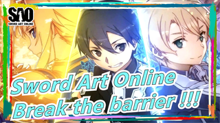 [SAO|Epic Immediately/MAD]Break the barrier of the boundary and fight against fate to the end!