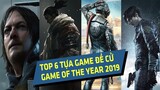 6 Tựa Game Được Đề Cử Cho Game Of The Year 2019
