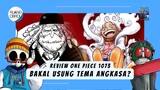 Review One Piece 1073 - Tema Luar Angkasa di One Piece?