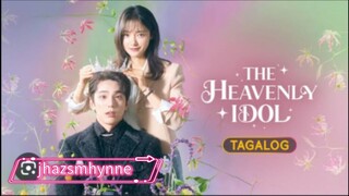 THE HEAVENLY IDOL EP07/TAGALOG