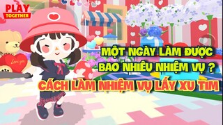 Play Together | Cách Làm Nhiệm Vụ Lấy Xu Tim.. Một Ngày Làm Được Bao Nhiêu Nhiệm Vụ Và Bao Nhiêu Xu?