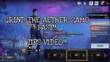 tips and tricks on how to grind the aether camo (FAST)