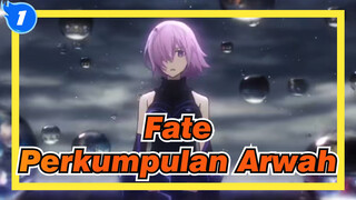 Fate
Perkumpulan Arwah_1