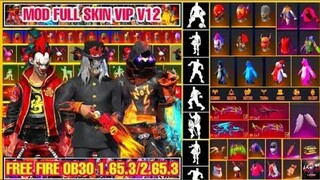 HƯỚNG DẪN MOD SKIN FREE FIRE OB30 V12 VIP  - MOD SKIN QUẦN ÁO ,  MOD SKIN SÚNG , PET , BOM KEO🇻🇳