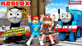 BANG BOY DAN @Shasyaalala JADI MASINIS KERETA THOMAS (BROOKHAVEN) ROBLOX INDONESIA