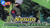 [Naruto] Babak Tanah Burung Potongan Kakashi_2