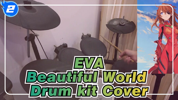 EVA|ED:Beautiful World - Drum kit Cover_2