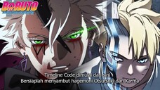 BORUTO 287 TIMELINE CODE KARMA PUTIH DAN OTSUTSUKI UTAMA DIMULAI DI ANIMENYA