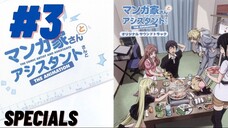 Mangaka san to Assistant san to Specials Ep 03 English Subbed