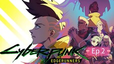 Cyberpunk Edgerunner season 1 Episode 2 hindi