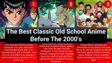 The Best Old School Anime Classics Before The 2000's