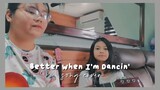 Better When I'm Dancin' Song Cover-Meghan Trainor ||ft. with Sister