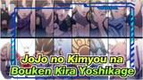 [JoJo no Kimyou na Bouken]Kira Yoshikage_X