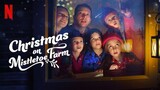 CHRISTMAS ON MISTLETOE FARM (2022) คริสต์มาสใต้ต้นรัก