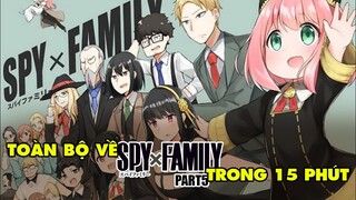 Toàn Bộ Về Spy x Family (Part 5)