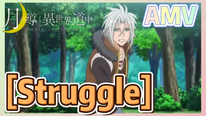 [Struggle] AMV