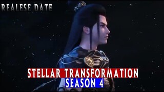 Stellar Transformation Season 4 - Release Date