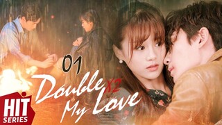 【ENG SUB】💞Double My Love EP01 | An Yuexi, Zhu Yilong, Wang Yuwei, Kevin Chu, Leon Li | HitSeries