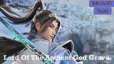 Lord of the Ancient God Grave Episode 274 Tamat Subtitle Indonesia