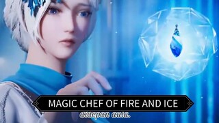 MAGIC CHEF OF FIRE AND ICE EPS. 1 - Apa yang akan dilakukan oleh para penyembah Dewa Es?