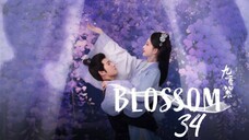 [EP 34] BLOSSOM Sub Indo End