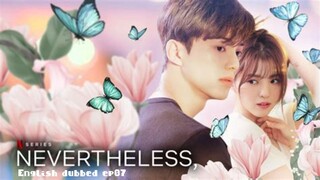 07. nevertheless